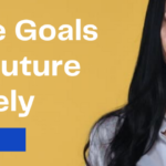 Visualize Goals for the Future Effectively